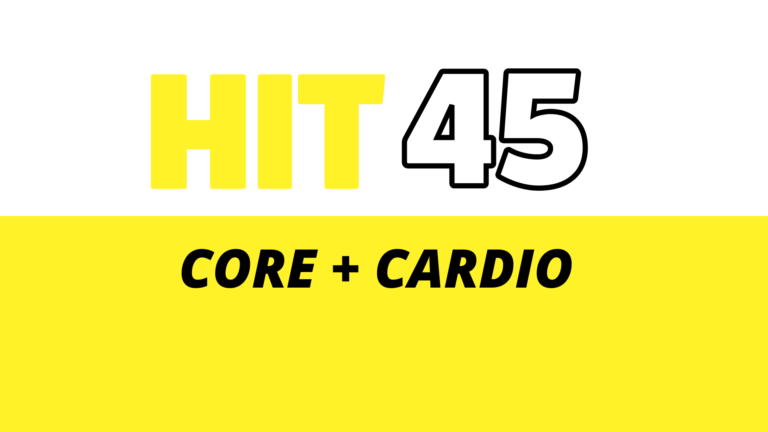 HIT45 Core & Cardio || 1/22/22 4:30 || Emily/Christy