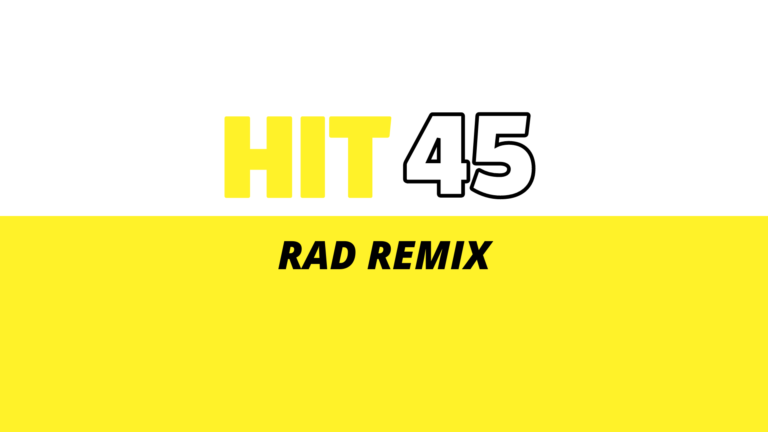 HIT45 - Rad Remix - Christy & Ashlee