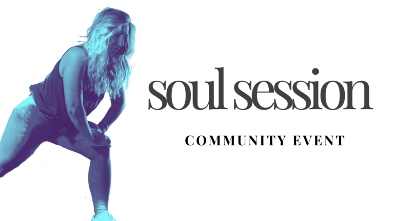 SOUL Session || Community Event