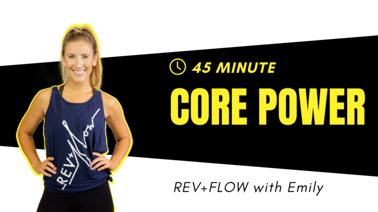 REV+FLOW (45) - Core Power - Emily