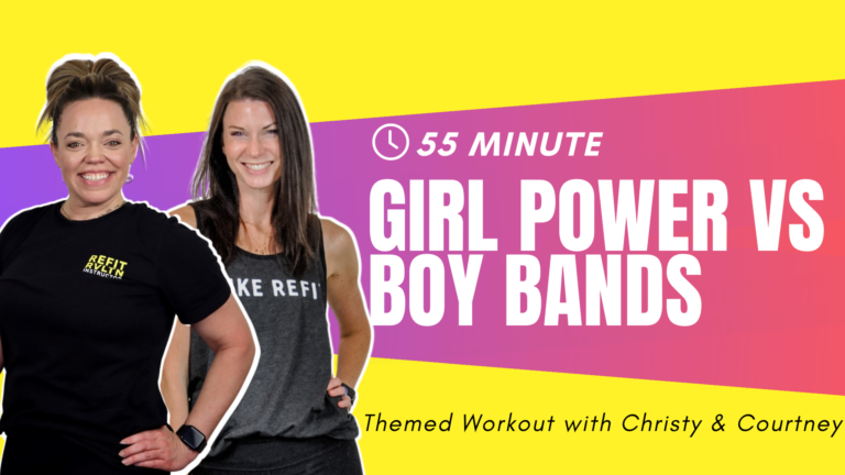 REFIT (55) - Girl Power VS Boy Bands - Christy & Courtney