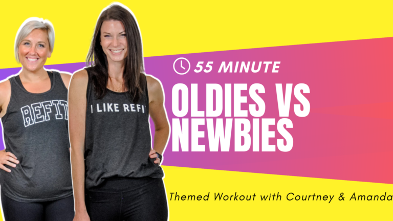 REFIT (55) - Oldies VS Newbies -  Courtney & Amanda