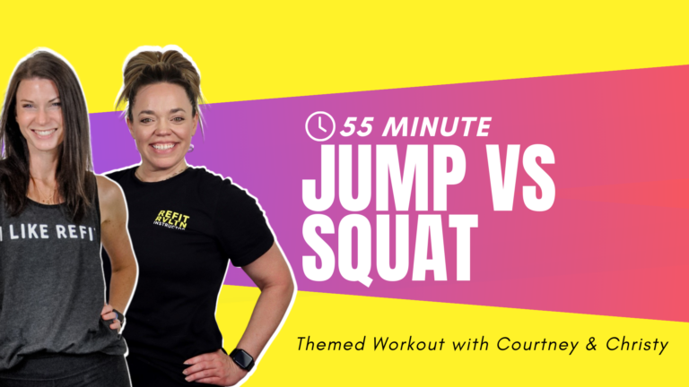REFIT (55) - Courtney & Christy - Jump vs Squat
