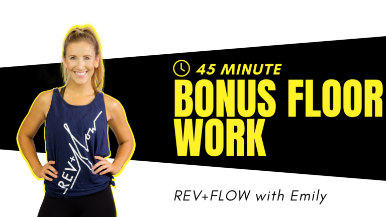 REV+FLOW (45) -  Bonus Floor Work - Emily