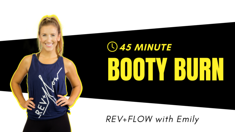 REV+FLOW (45) - Booty Burner- Emily