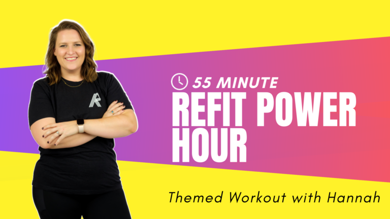 REFIT (55) - Power Hour - Hannah