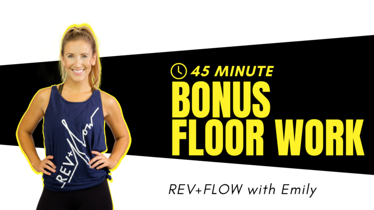 REV+FLOW (45) -  Bonus Floor Work - Emily