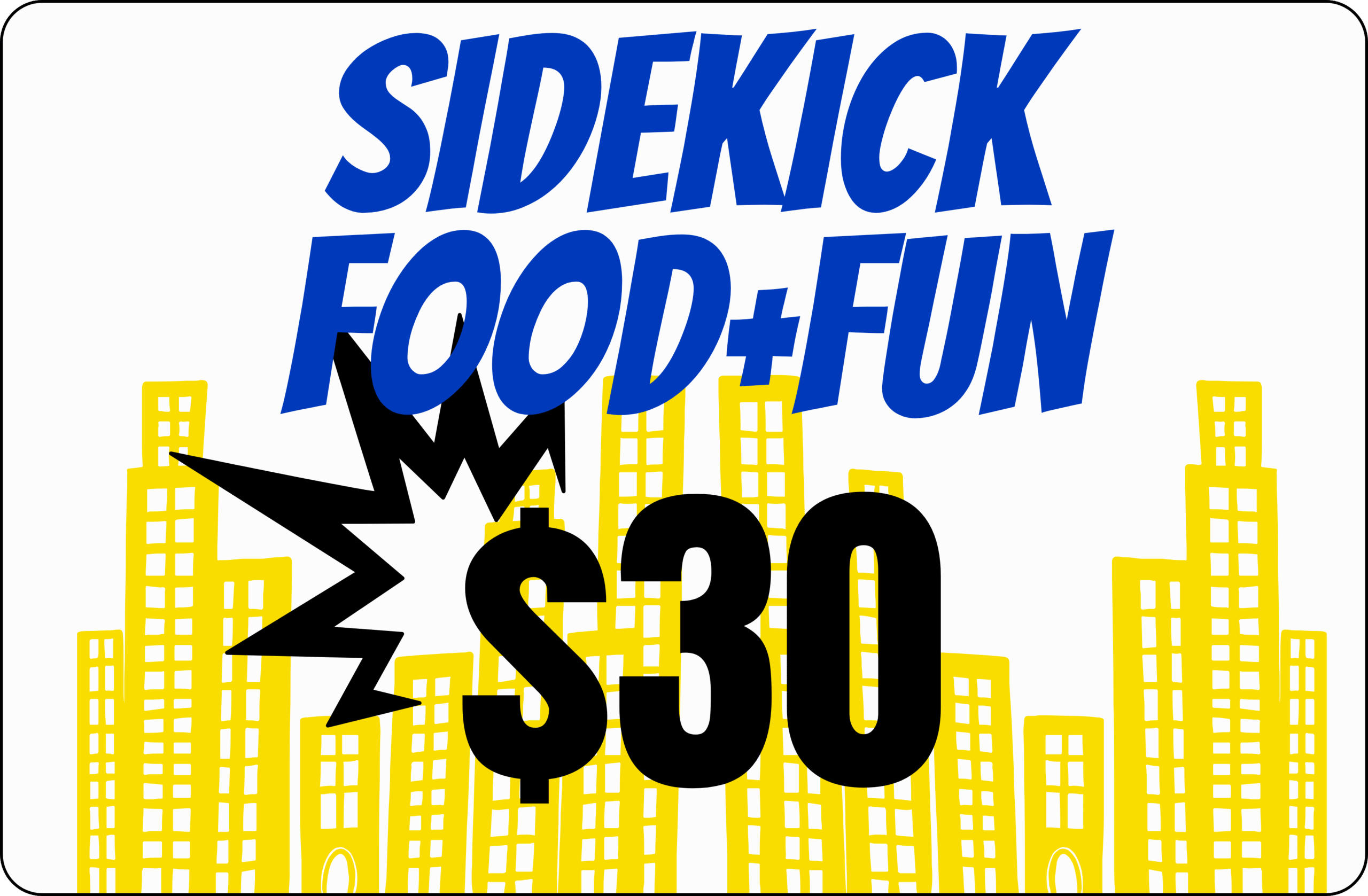 SIDEKICK PASS: Food + Fun